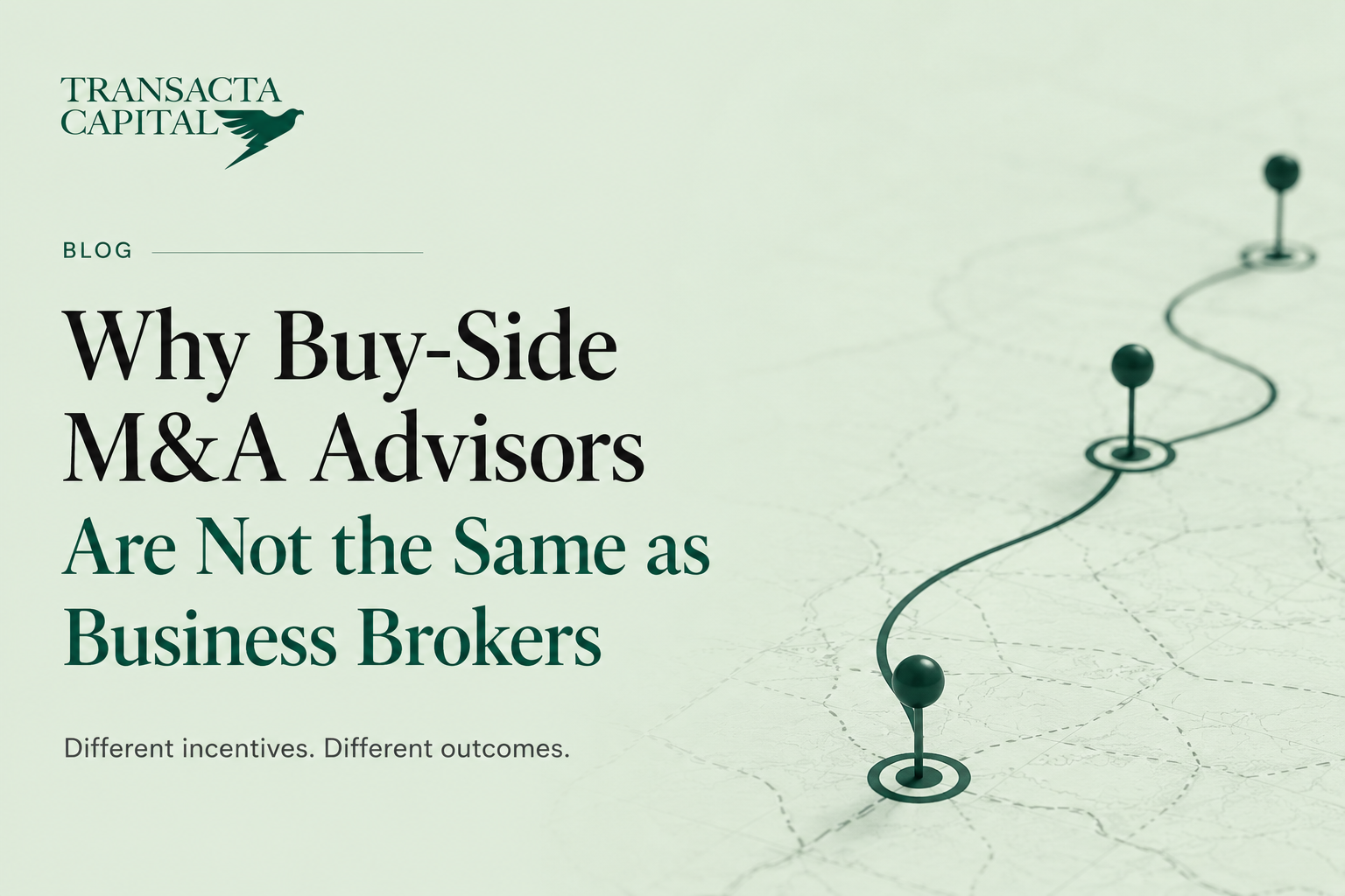 The title is: Why Buy side M&A Advisors are different from business brokers and how their intentions and outcomes are completely different